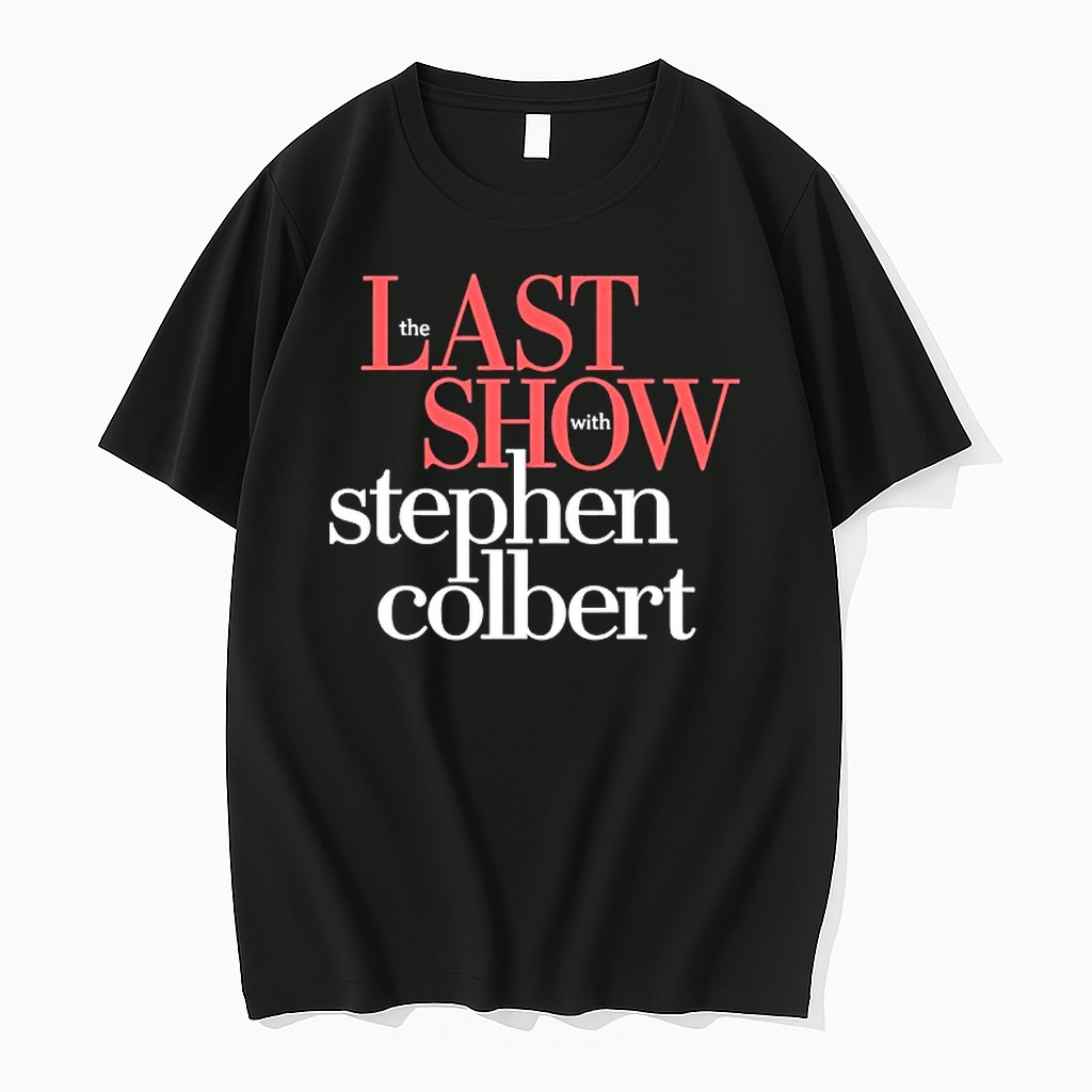 Original The Last Show With Stephen Colbert Tshirts