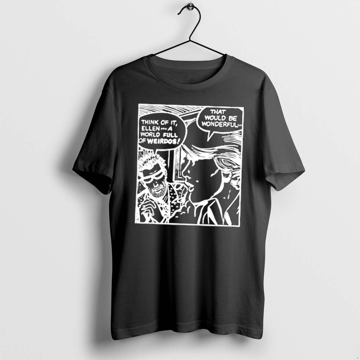 Original Think Of It Ellen A World Full Of Weirdos Tshirts