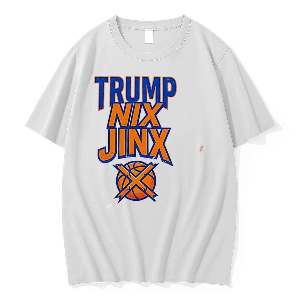 Original Trump Nix Jinx New York Knicks Tee Tshirts