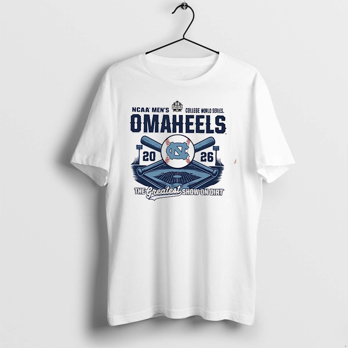 Original Unc Omaheels 2026 College World Series Omaha Bound The Greatest Show On Dirt Tee Tshirts