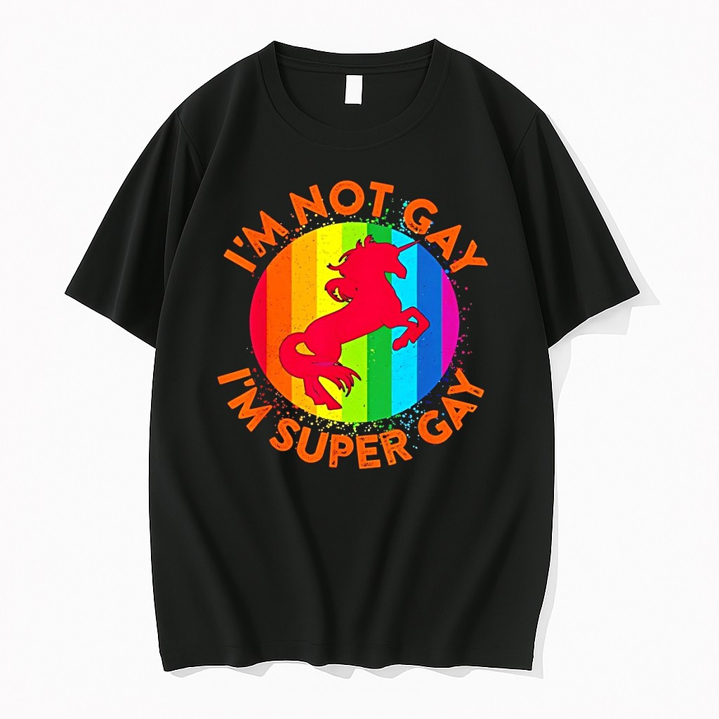 Original Unicorn Im Not Gay Im Super Gay Lgbt Pride Month Tshirts