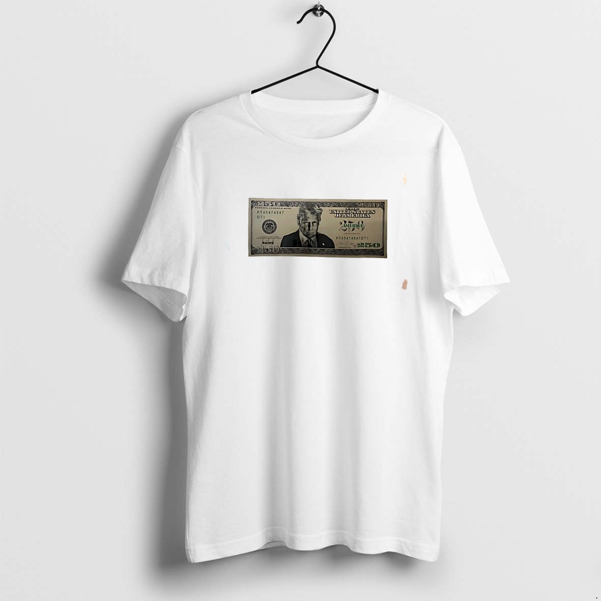 Original United States Trump 250 Two Hundred Fifty Dollar Bill Tee Tshirts