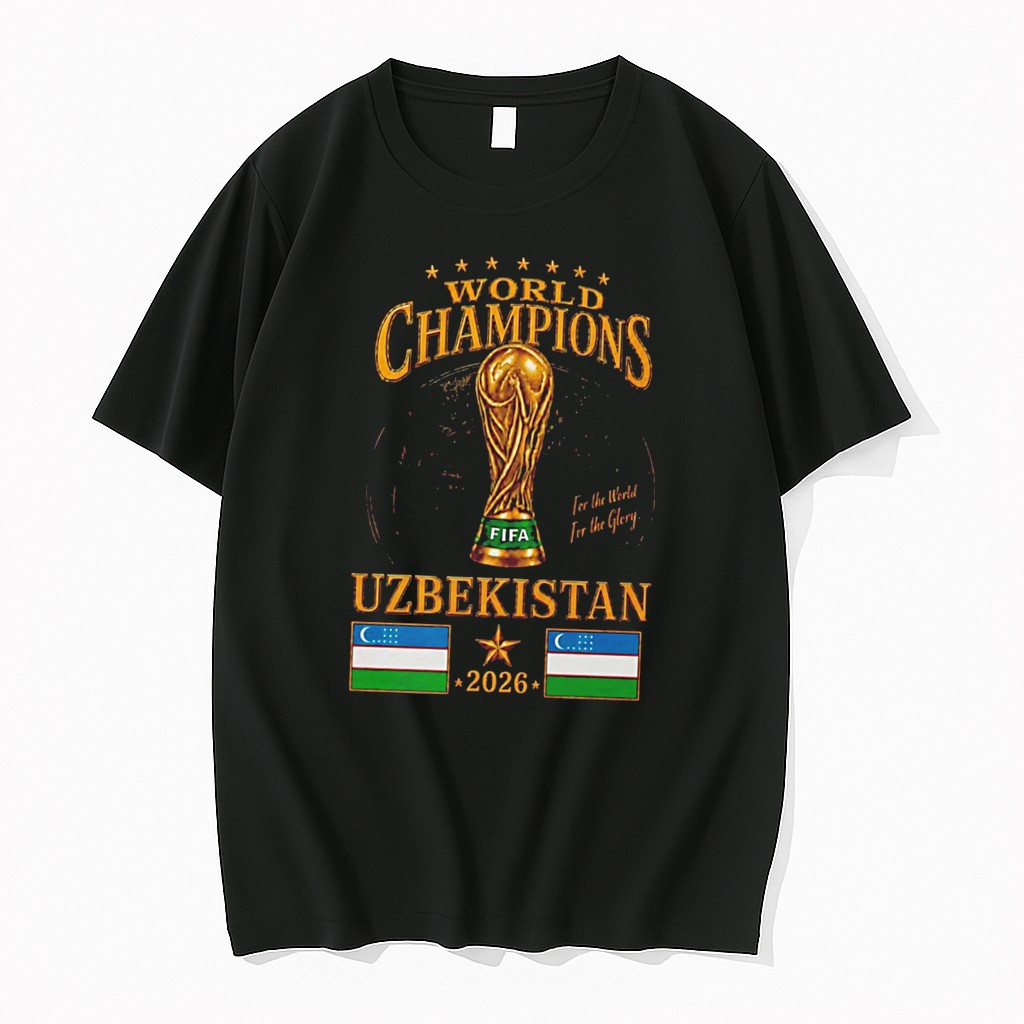 Original Uzbekistan 2026 World Champions For The World For The Glory Tee Tshirts