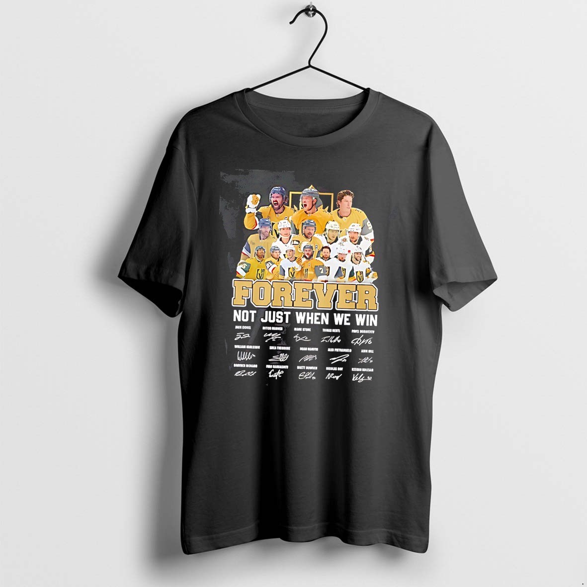 Original Vegas Golden Knight Forever Not Just When We Win Signature Tee Tshirts