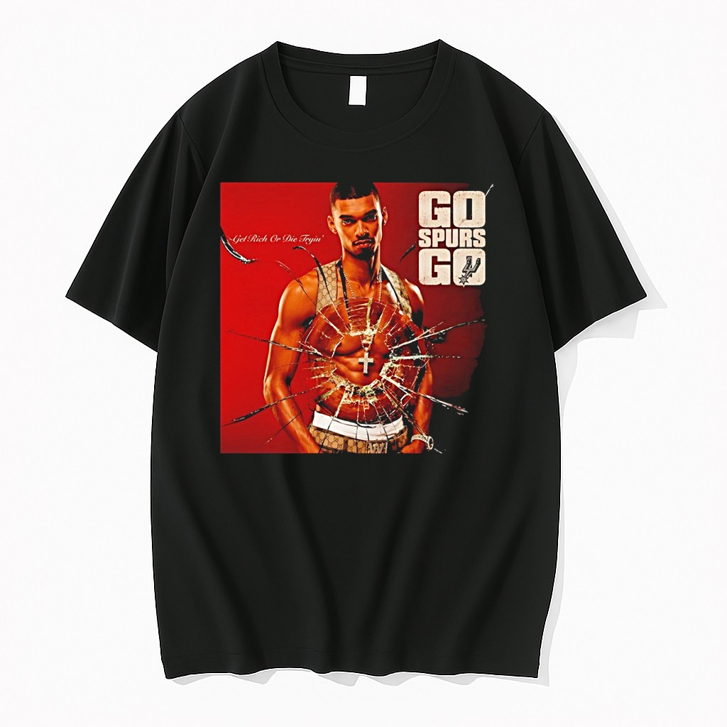 Original Victor Wembanyama San Antonio Spurs Basketball Go Spurs Go Get Rich Or Die Tryin Tshirts