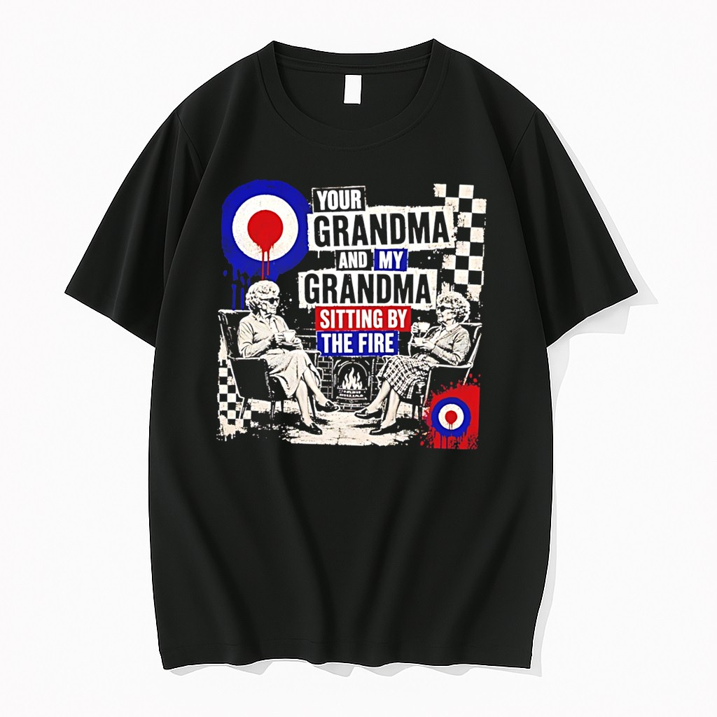 Original Your Grandma And My Grandma Sitting By The Fire Tee Tshirts