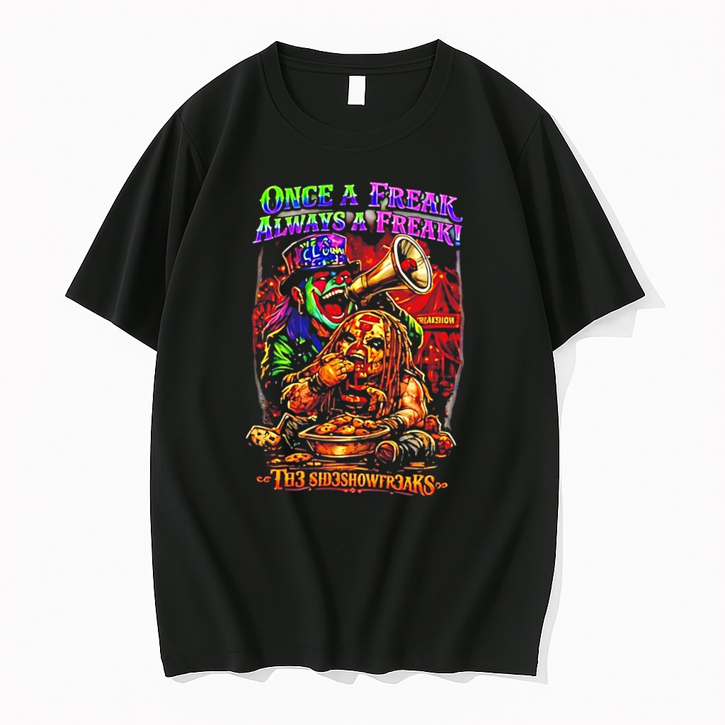 Original Once A Freak Always A Freak Th3 Fr3aks Tee Tshirts