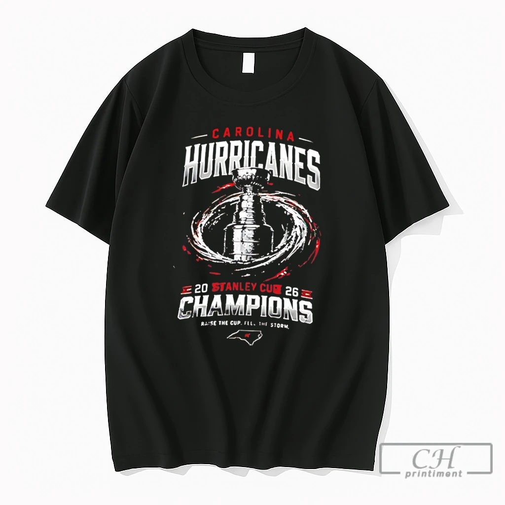 Premium Carolina Hurricanes 2026 Stanley Cup Champions Raise The Cup Feel The Storm Tee T Shirts Sweater Hoodie