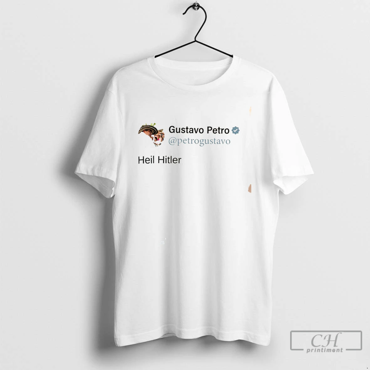 Premium Colombian President Gustavo Petro Heil Hitler In X Post Tee T Shirts Sweater Hoodie