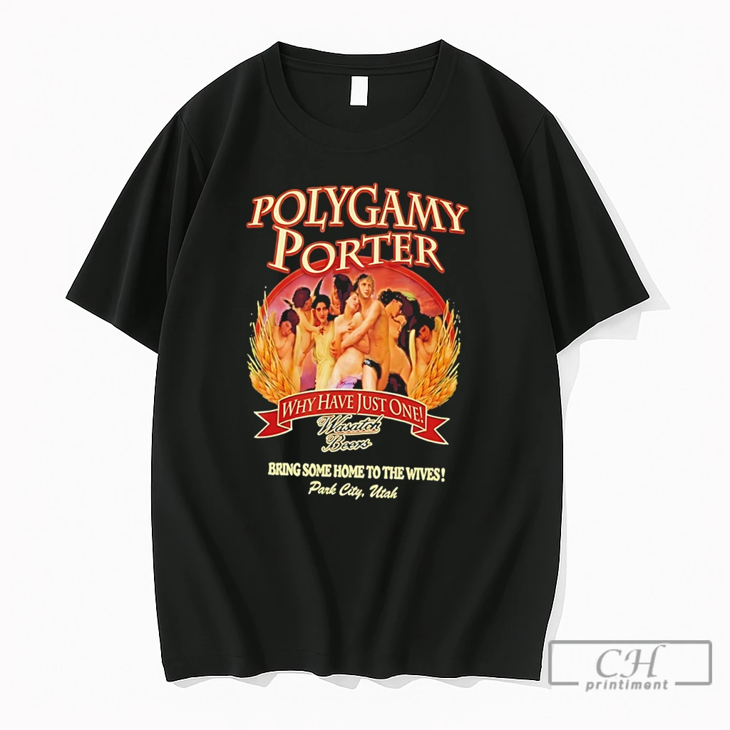 Premium Cxsbbnwz Polygamy Porter Wasatch Beer Ive Tried Why Have Just One Tee T Shirts Sweater Hoodie