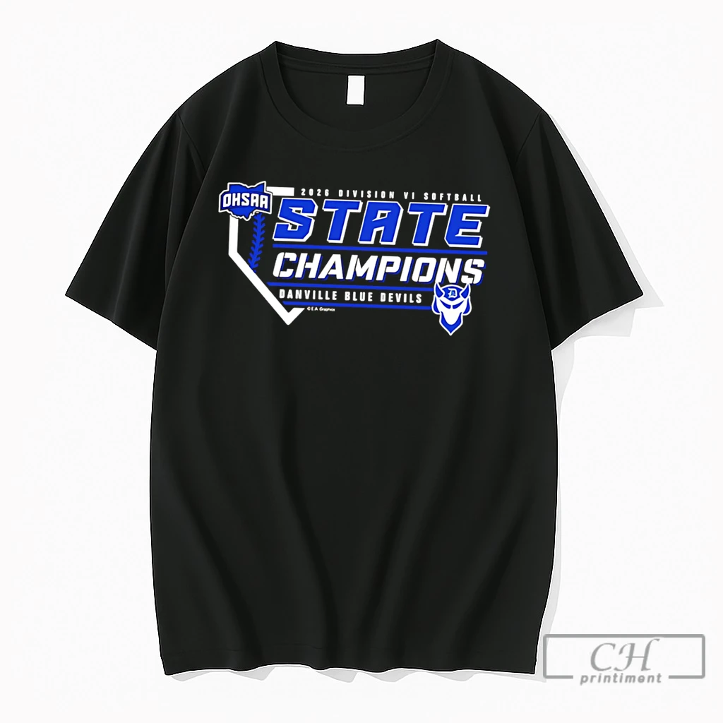 Premium Danville Blue Devils 2026 Ohsaa Softball D6 State Champions Tee T Shirts Sweater Hoodie