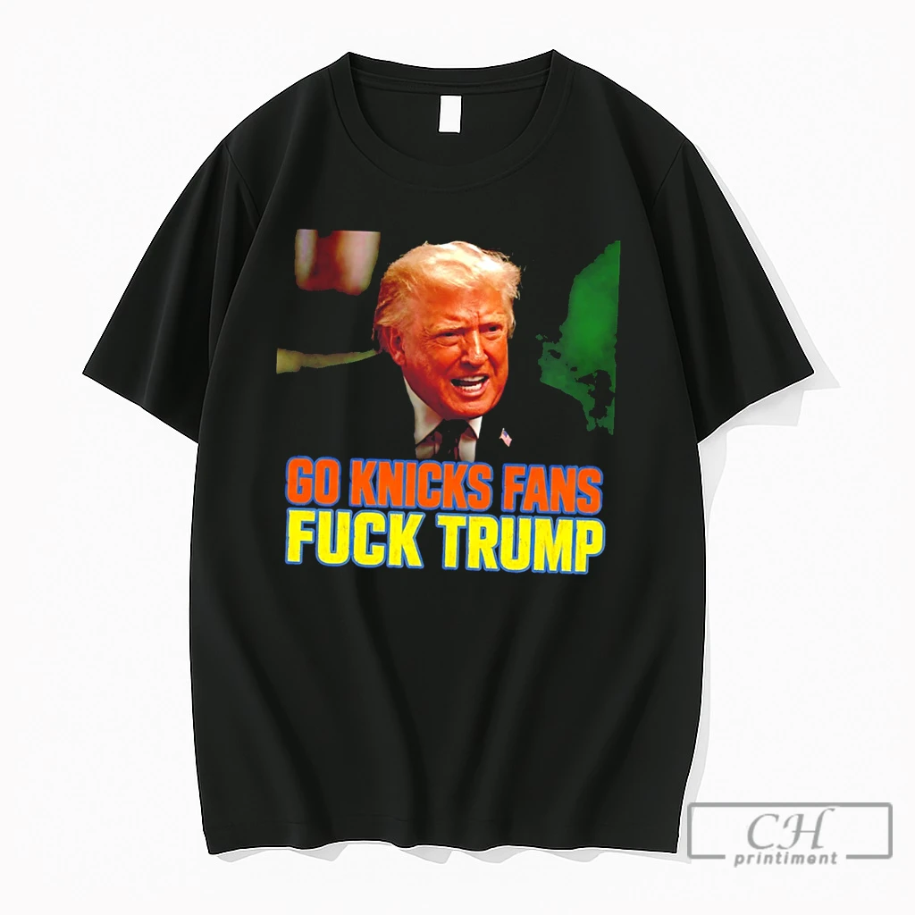 Premium Go Knicks Fans Fuck Trump Tee T Shirts Sweater Hoodie