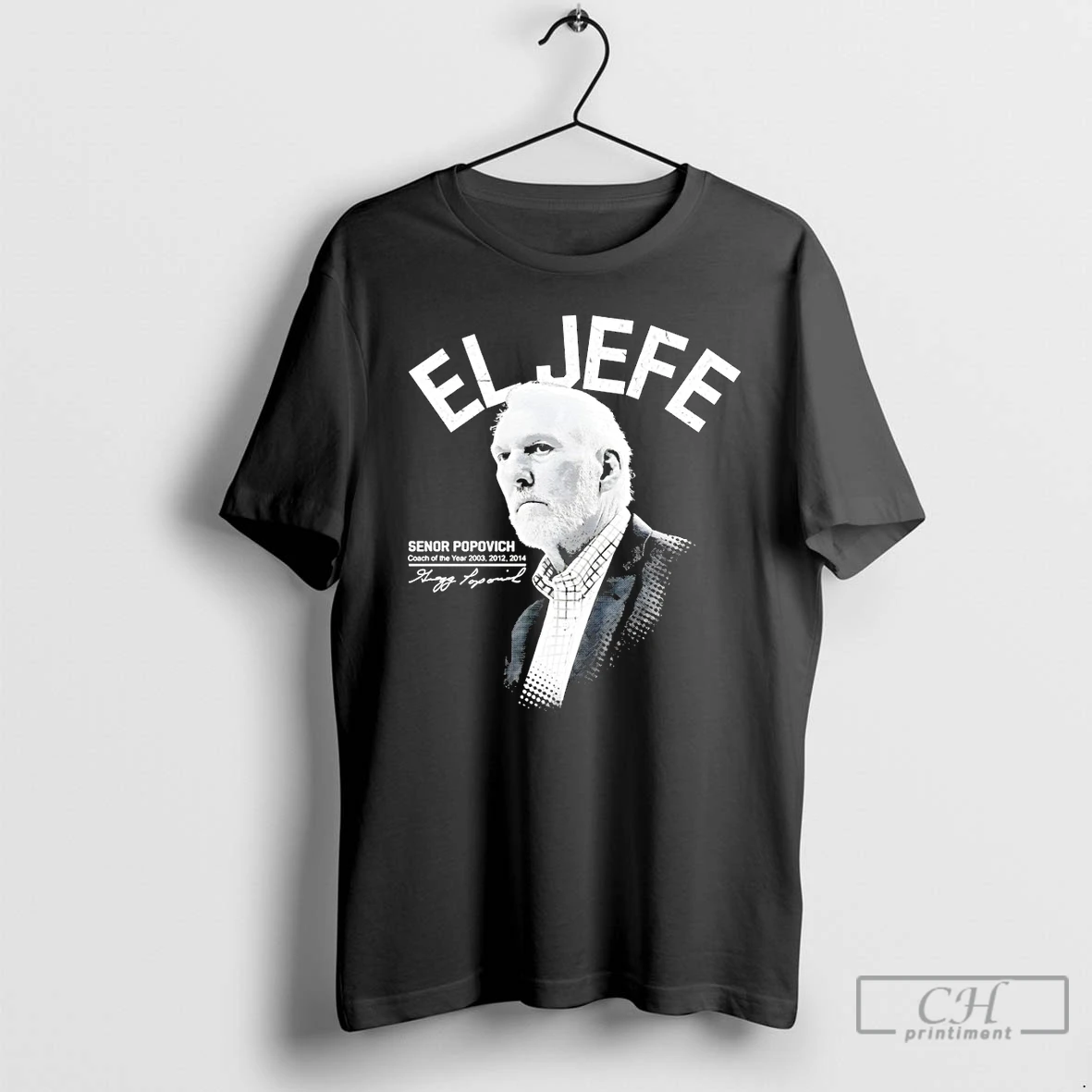 Premium Gregg Popovich Coach El Jefe Senor Popovich Coach Of The Year 2014 Signature T Shirts Sweater Hoodie