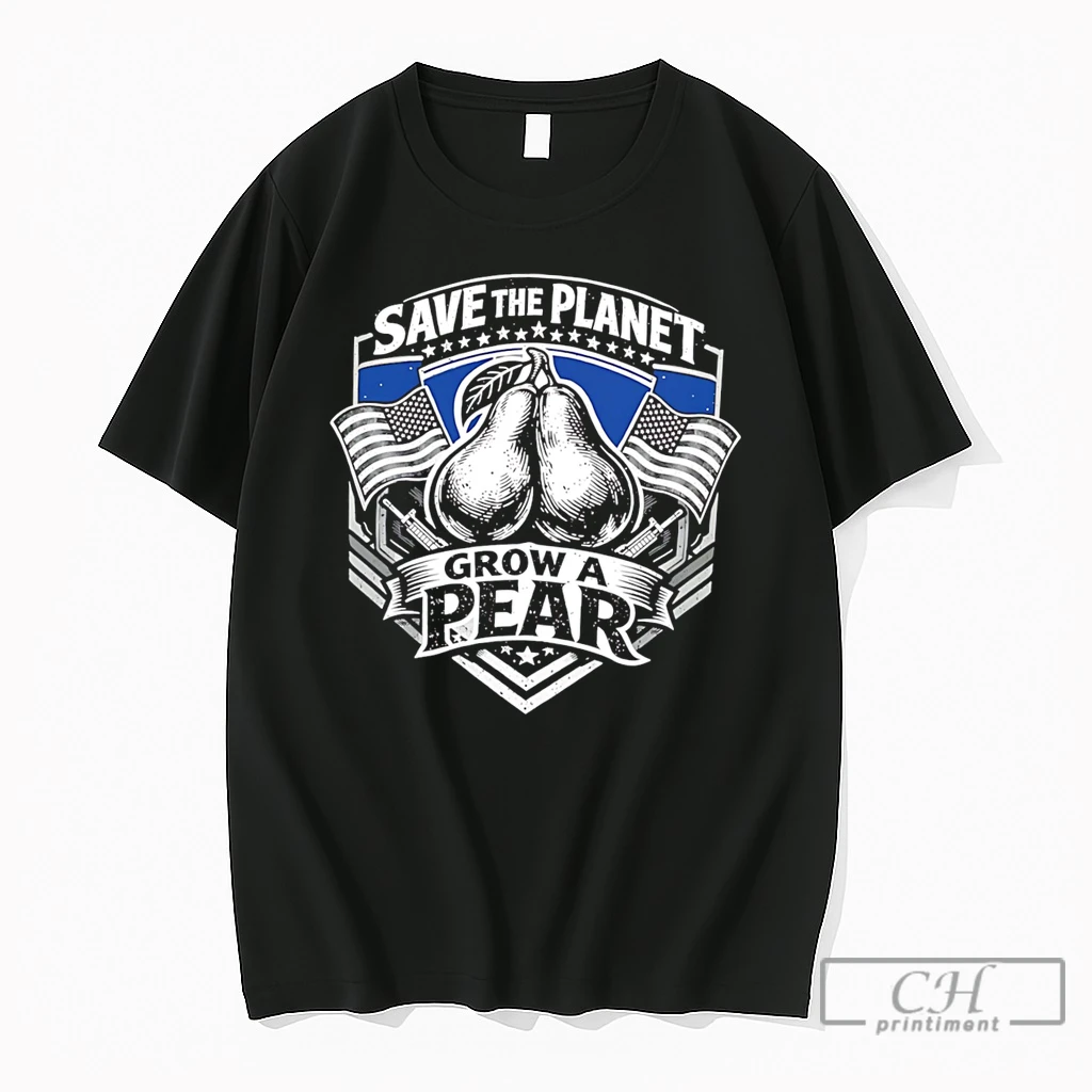 Premium Grow A Pear Save The Planet Tee T Shirts Sweater Hoodie