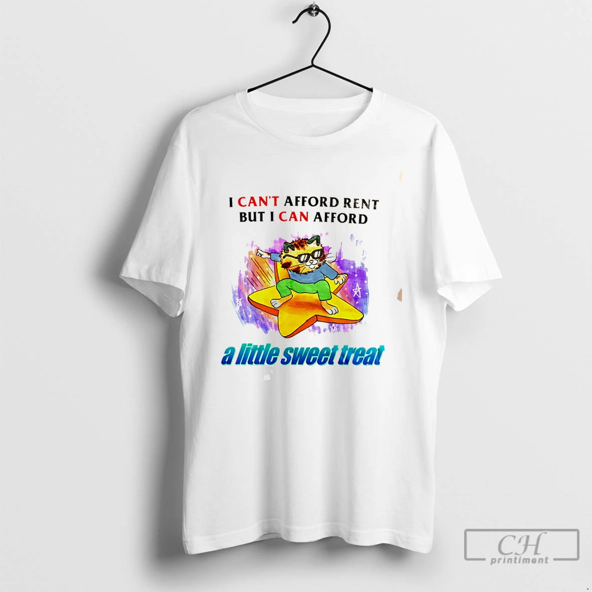 Premium I Cant Afford Rent But I Can Afford A Little Sweet Treat Tee T Shirts Sweater Hoodie