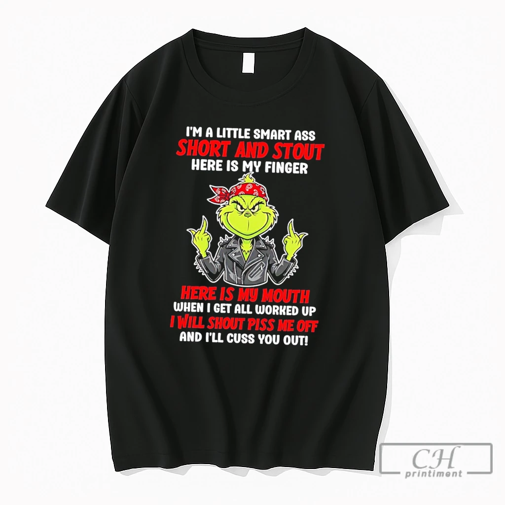 Premium Im A Little Smart Ass Short And Stout Here Is My Finger Grinch Middle Finger Tee T Shirts Sweater Hoodie
