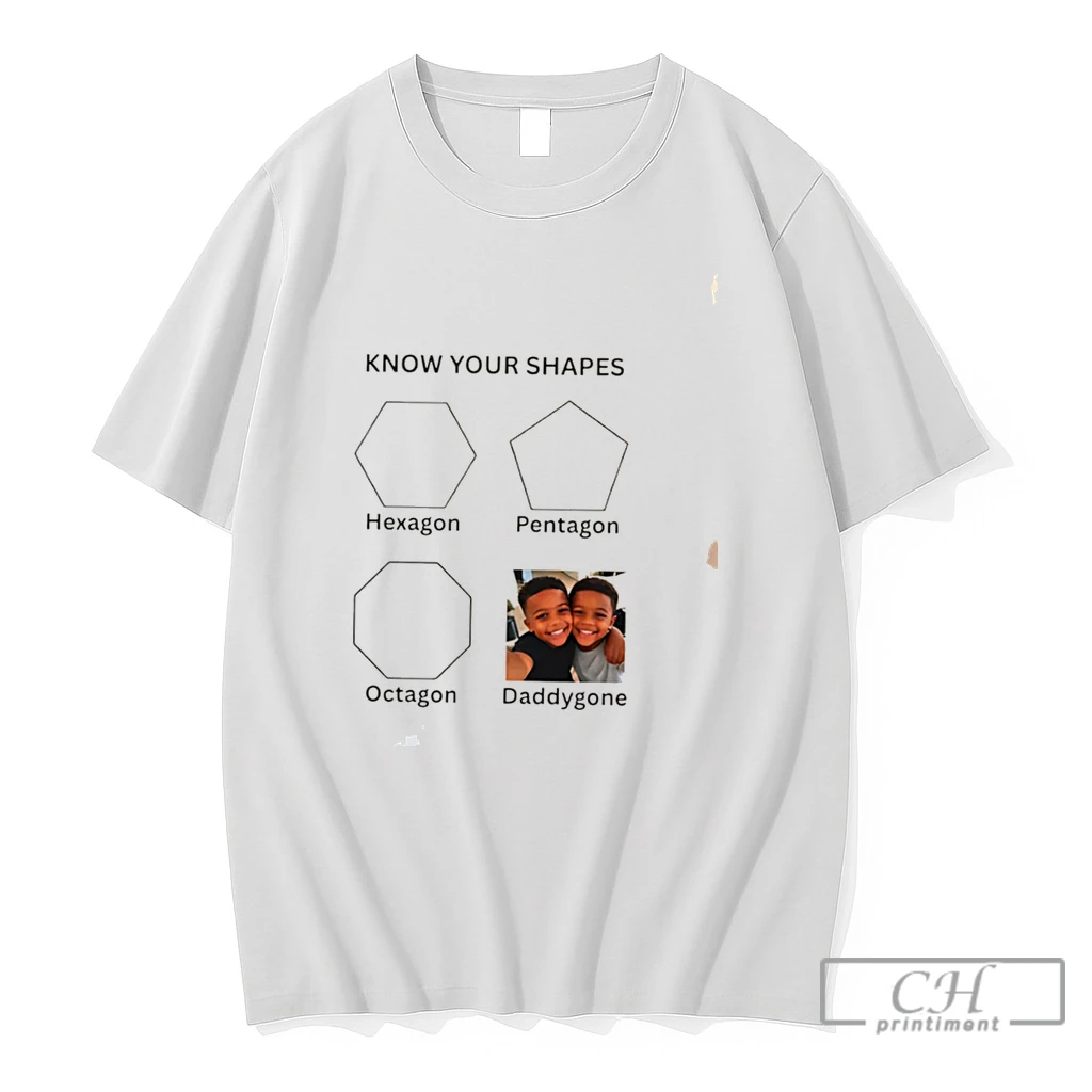 Premium Know Your Shapes Dadygone Tee T Shirts Sweater Hoodie