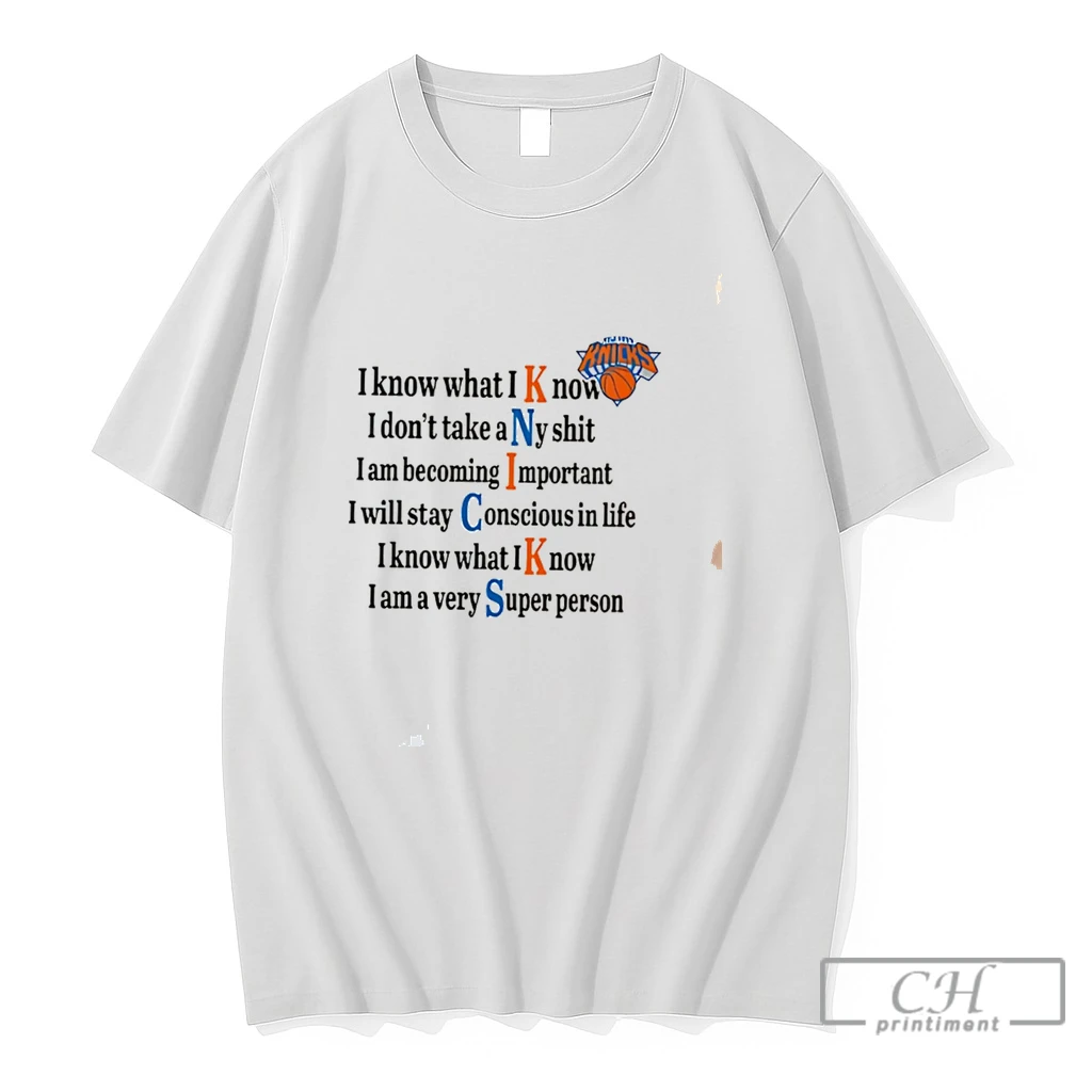 Premium New York Knicks I Know What I Know I Dont Take Any Shit Tee T Shirts Sweater Hoodie
