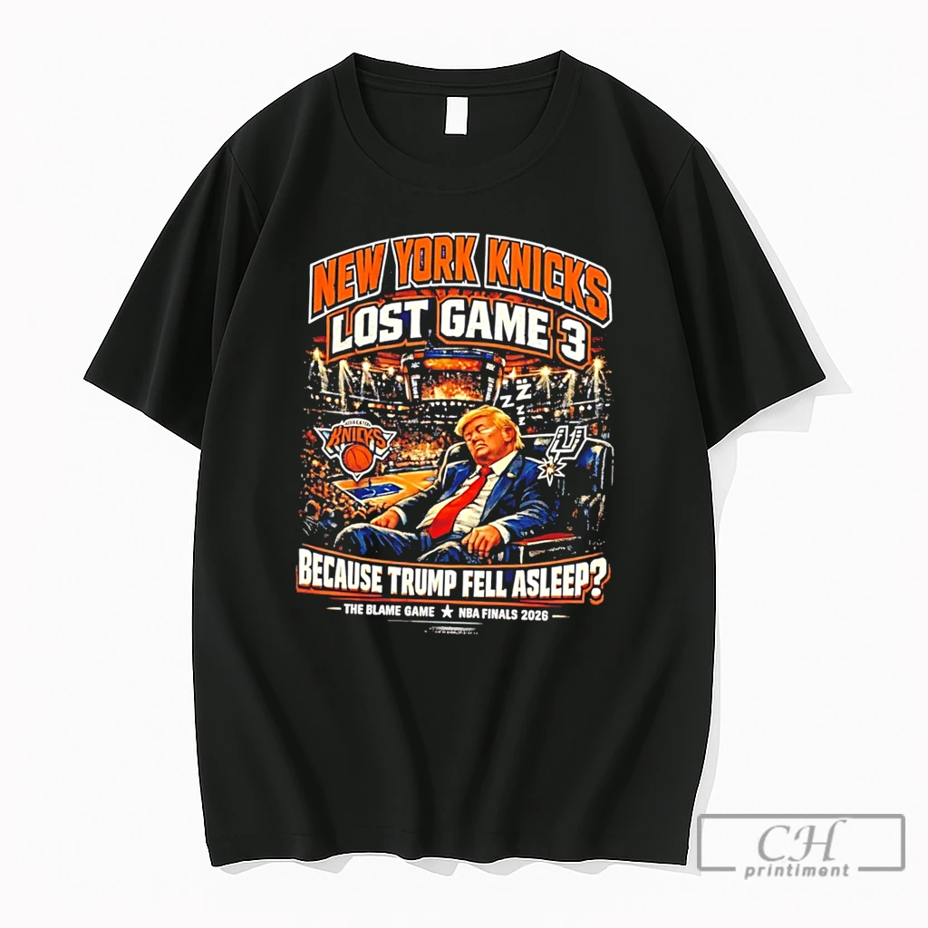 Premium New York Knicks Lose Game 3 Because Trump Fell Asleep Tee T Shirts Sweater Hoodie