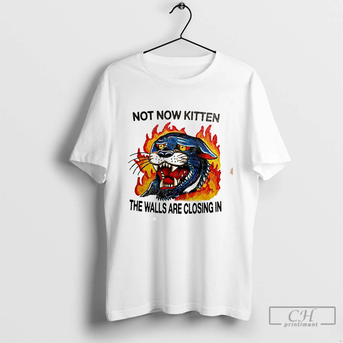 Premium Not Now Kitten The Walls Are Closing In Tee T Shirts Sweater Hoodie