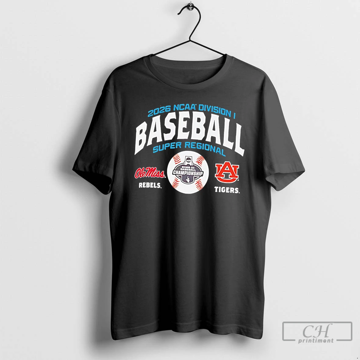 Premium Ole Miss Rebels Vs Auburn Tigers 2026 Ncaa Baseball Super Regional Matchup Tee T Shirts Sweater Hoodie