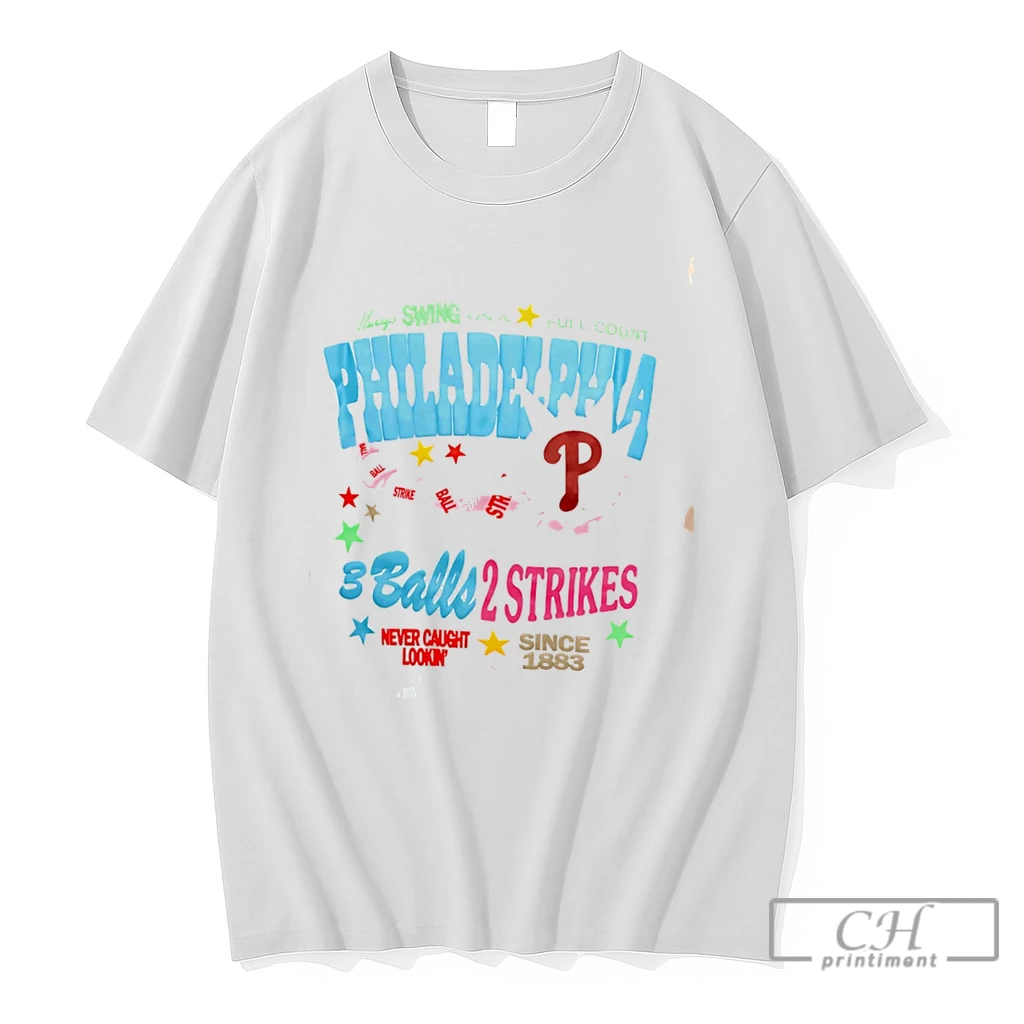 Premium Philadelphia Phillies 3 Balls 2 Strikes Never Caught Lookin Tee T Shirts Sweater Hoodie