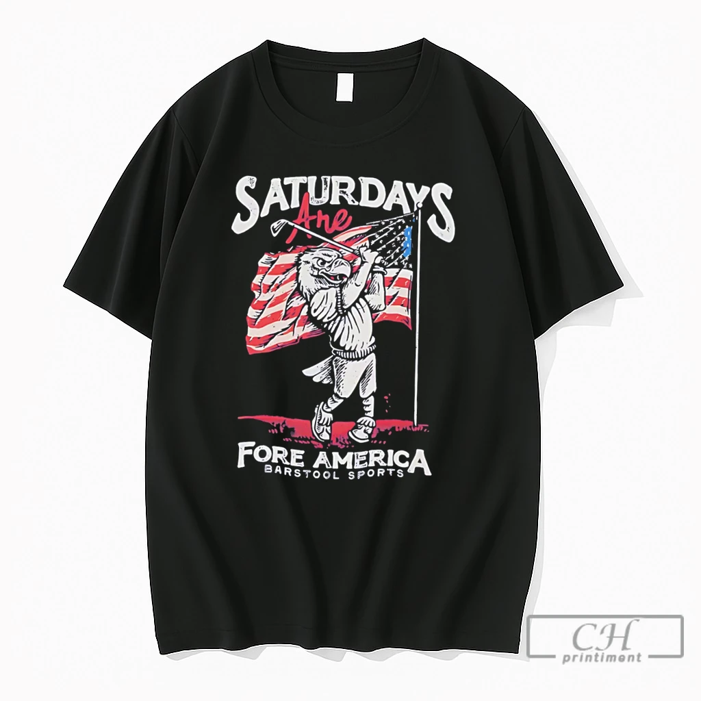 Premium Saturdays Are Fore America Tee T Shirts Sweater Hoodie