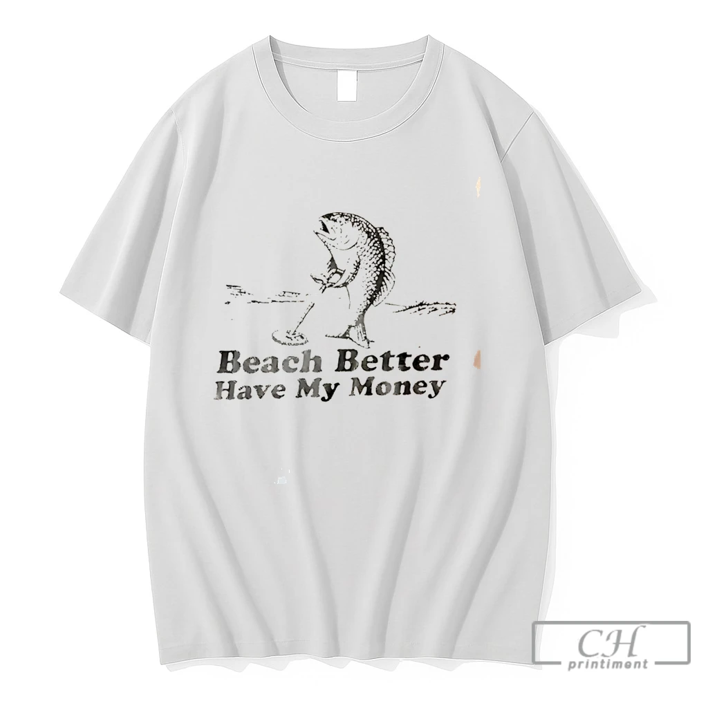 Premium Trendy Beach Have My Money Fish Tee T Shirts Sweater Hoodie
