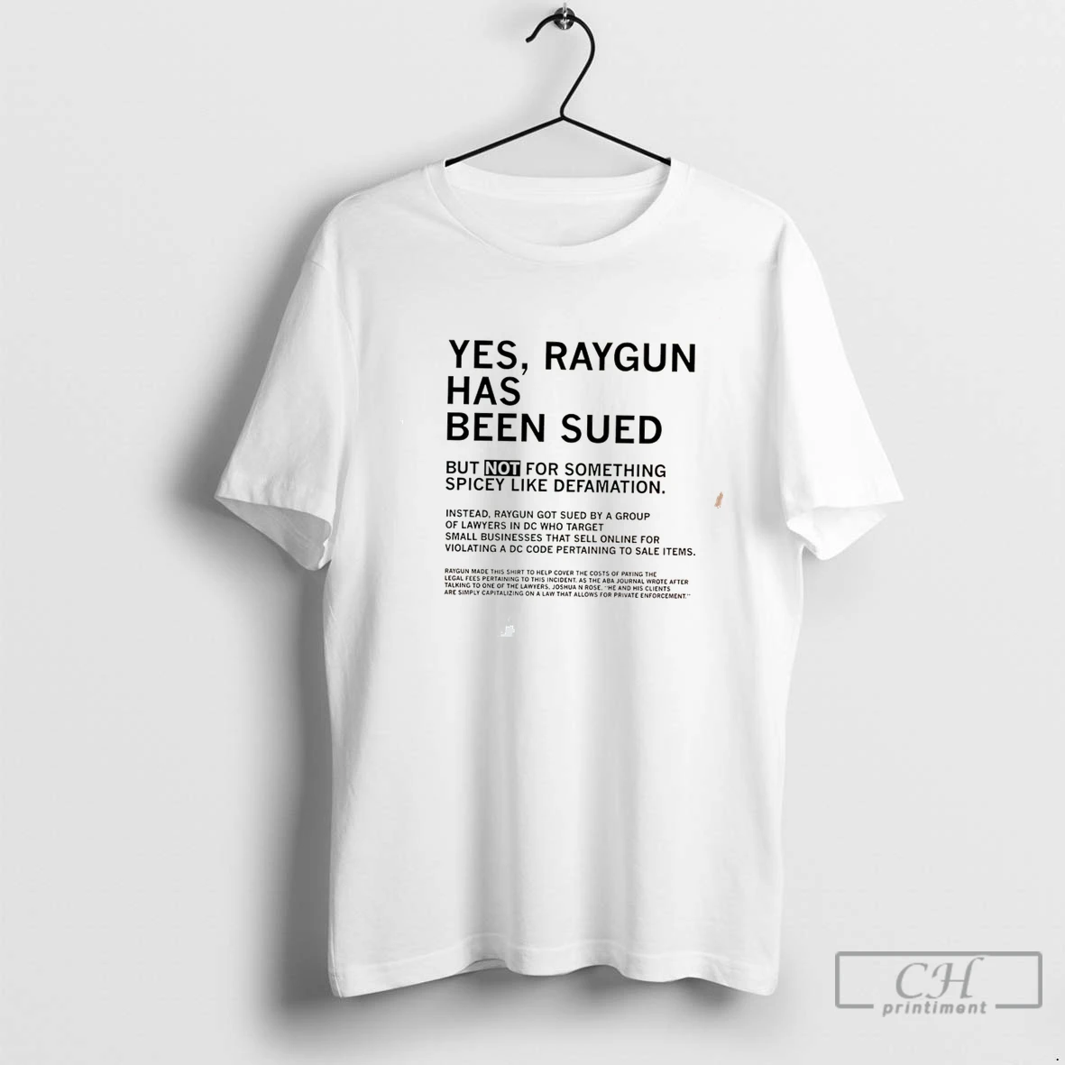 Premium Yes Raygun Has Been Sued But Not For Something Spicey Like Defamation Tee T Shirts Sweater Hoodie