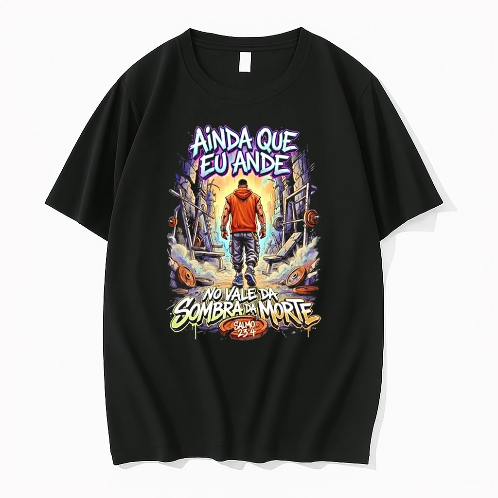 Ainda Que Eu Ande No Vale Da Sombra Da Morte 0 Tshirts Sweater Hoodie