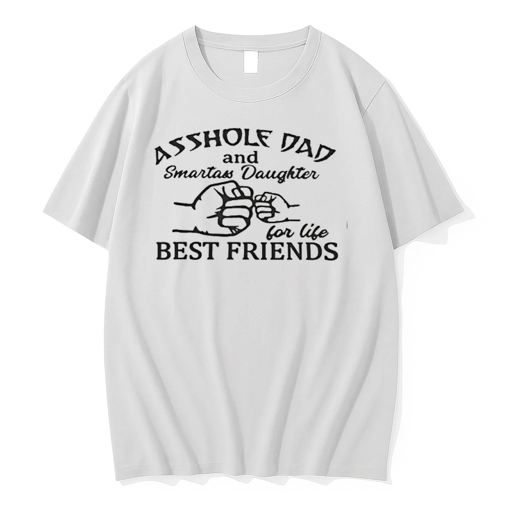 Asshole Dad And Smartass Daughter For Life Best Friends 0 Tshirts Sweater Hoodie
