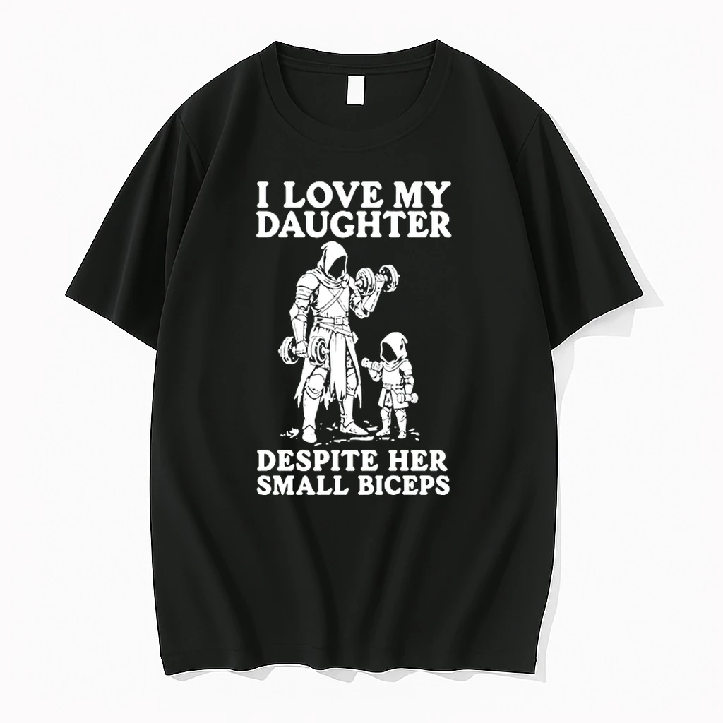 I Love My Daughter Despite Her Small Biceprs 0 Tshirts Sweater Hoodie
