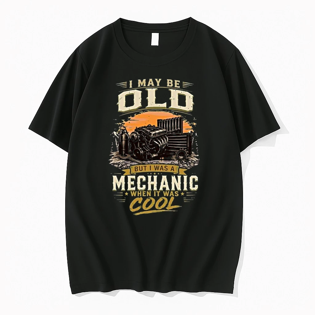 I May Be Old But Im A Mechanic Which Is Really Cool 0 Tshirts Sweater Hoodie