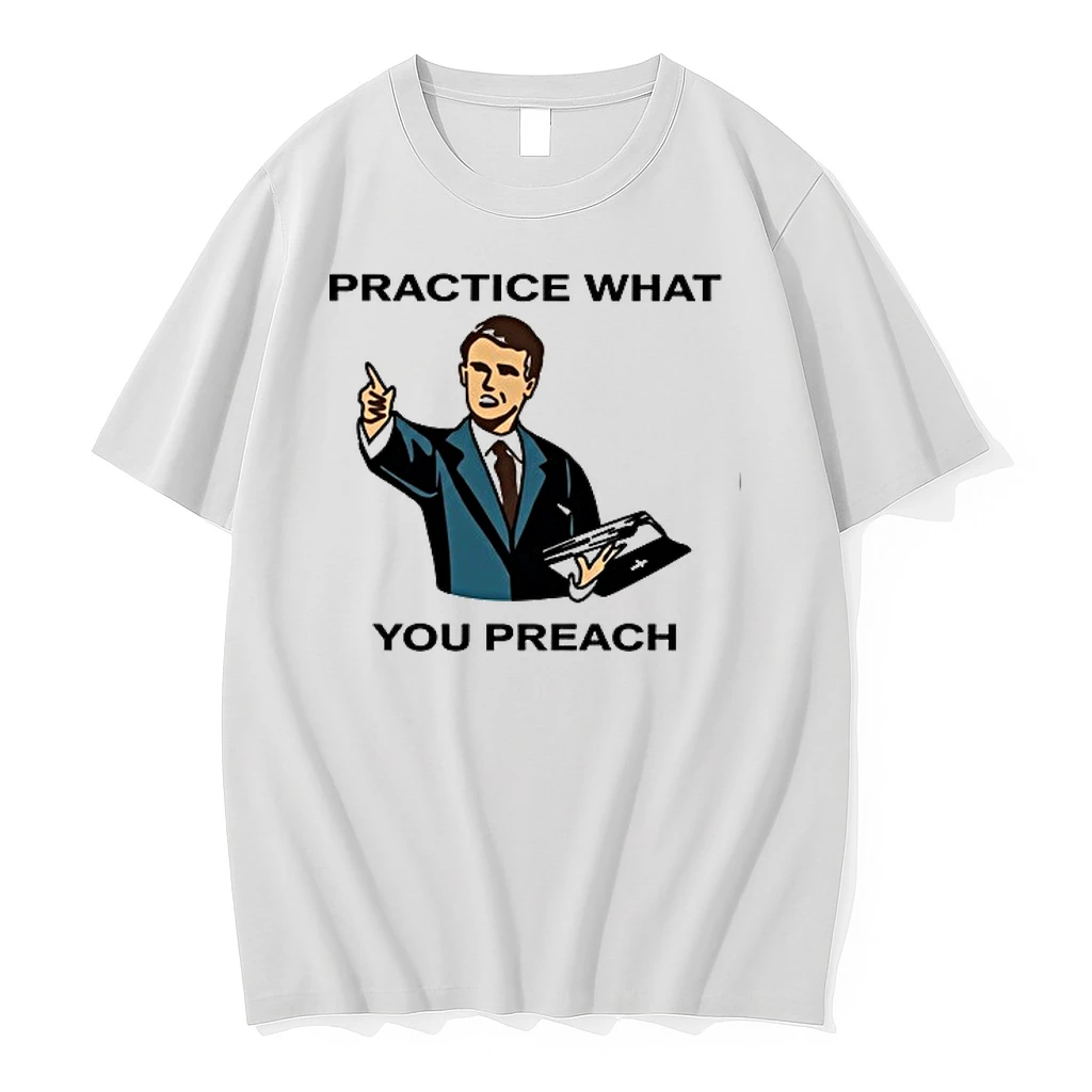 Male Speaker Practice What You Preach 0 Tshirts Sweater Hoodie
