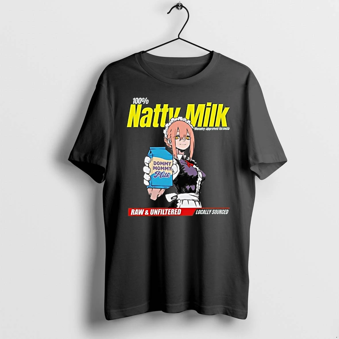 Natty Milk Dommy Dommy Milk Raw And Unfiltered Locally Sourced 0 Tshirts Sweater Hoodie