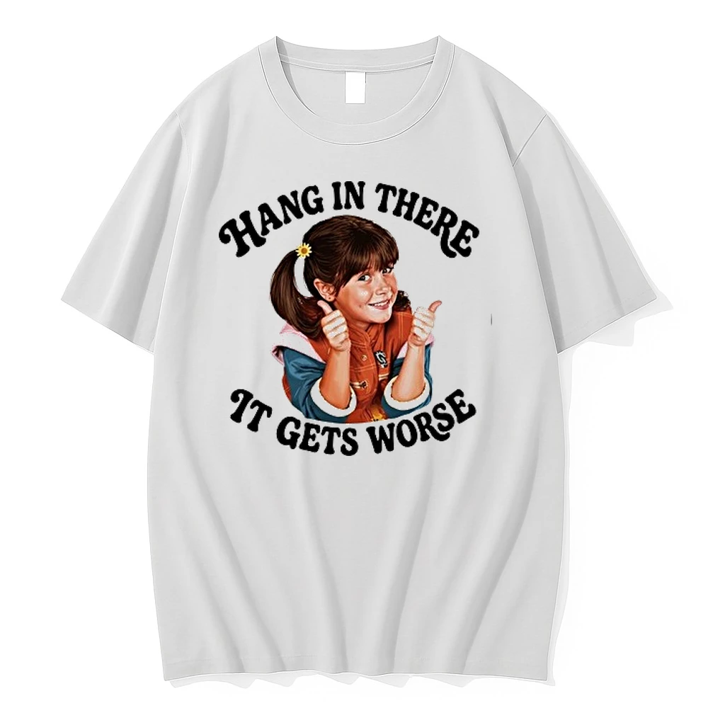 Punky Brewster Hang In There It Gets Worse 0 Tshirts Sweater Hoodie