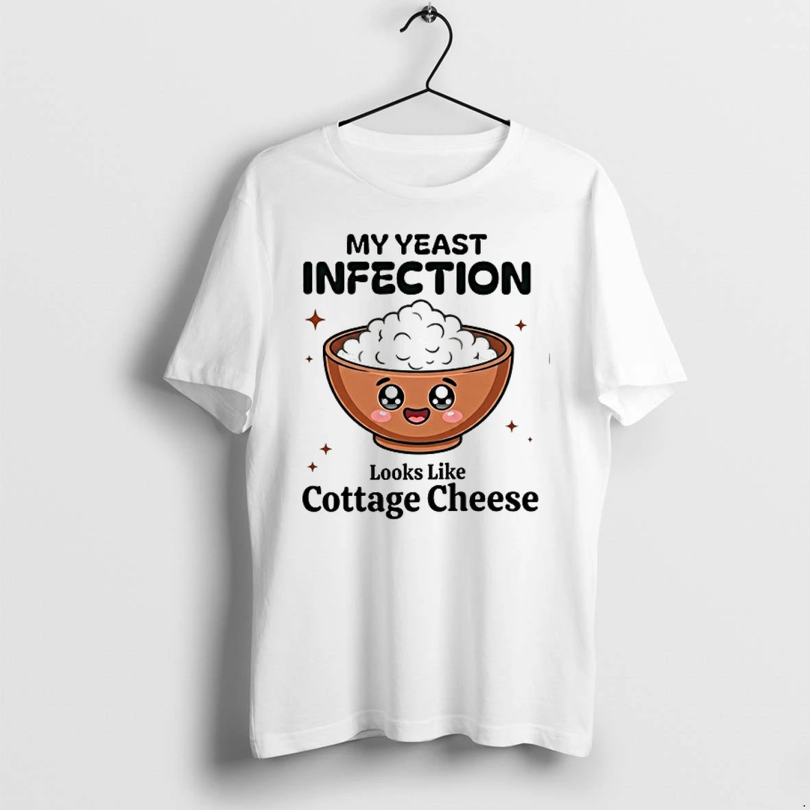 Rice My Yeast Infection Looks Like Cottage Cheese Ly42no4v0eo0 0 Tshirts Sweater Hoodie