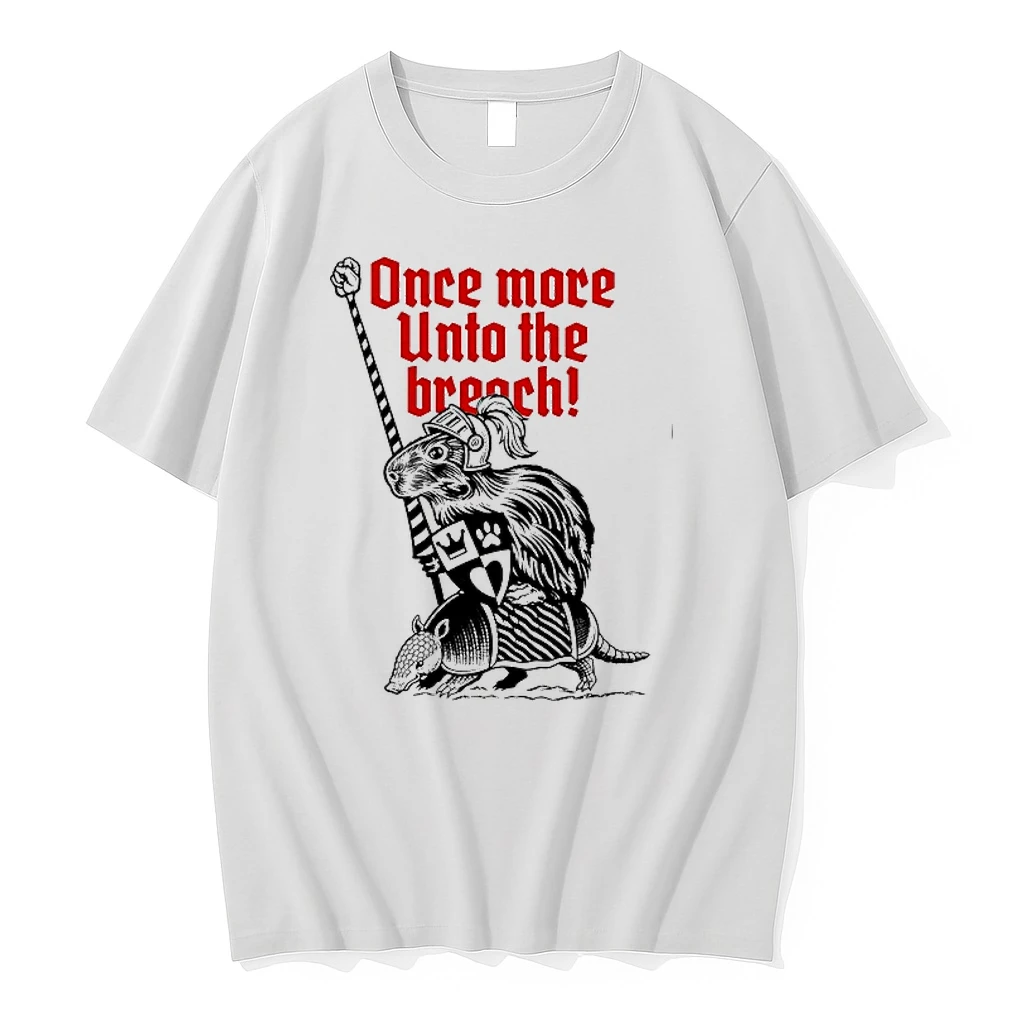 Sir Capy Once More Unto The Breach 0 Tshirts Sweater Hoodie