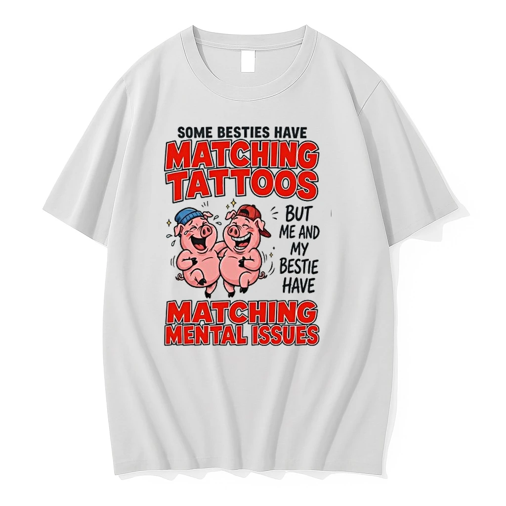 Some Besties Have Matching Tattoos But Me And My Bestie Have Matching Mental Issues Hspas2e0d5c0 0 Tshirts Sweater