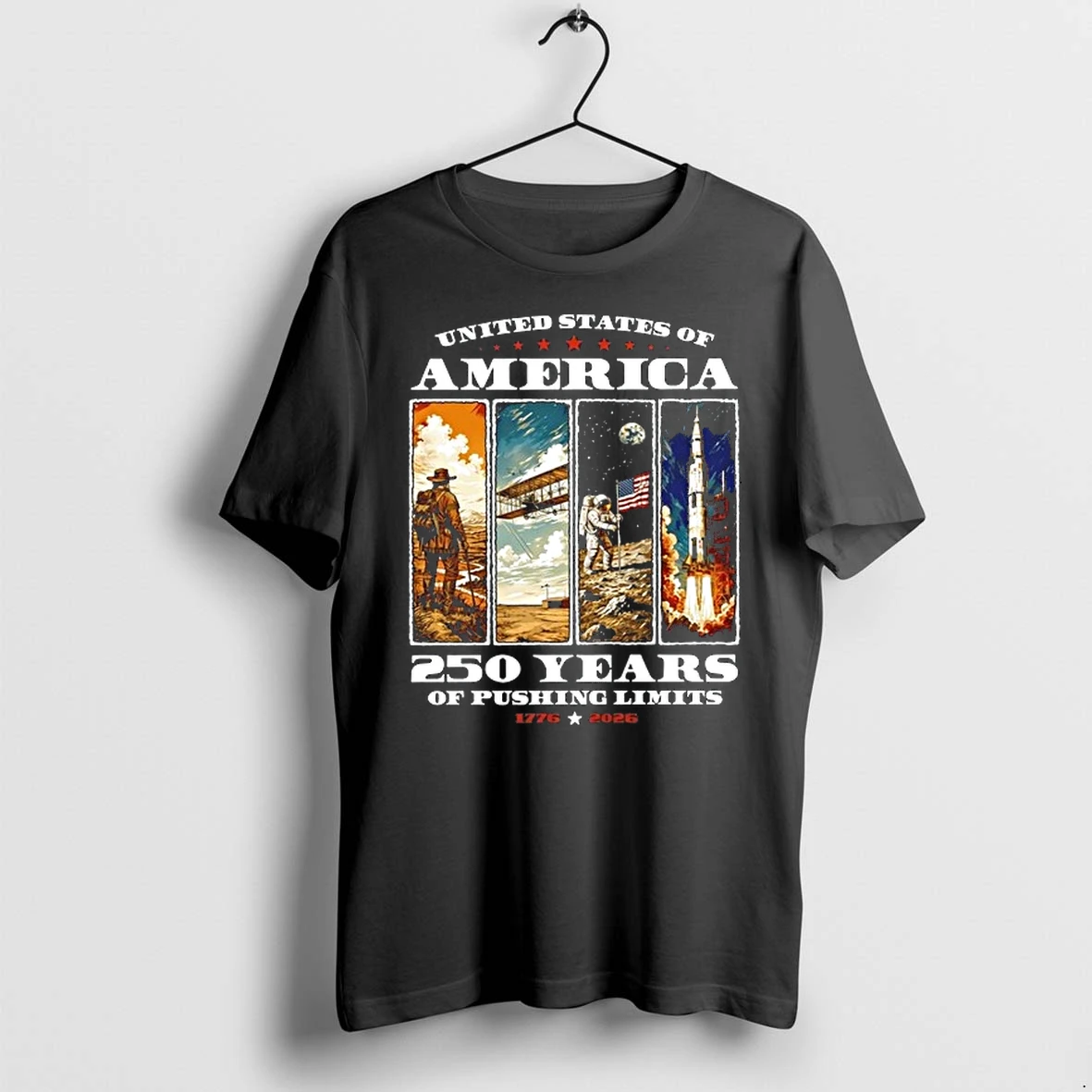 United States Of America 250 Years Of Pushing Limits 1776 To 2026 0 Tshirts Sweater Hoodie