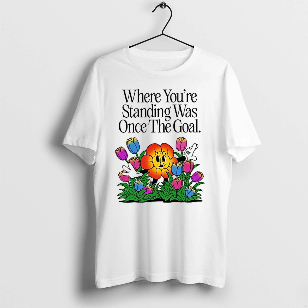 Where Youre Standing Was Once The Goal Flower Cartoon 0 Tshirts Sweater Hoodie