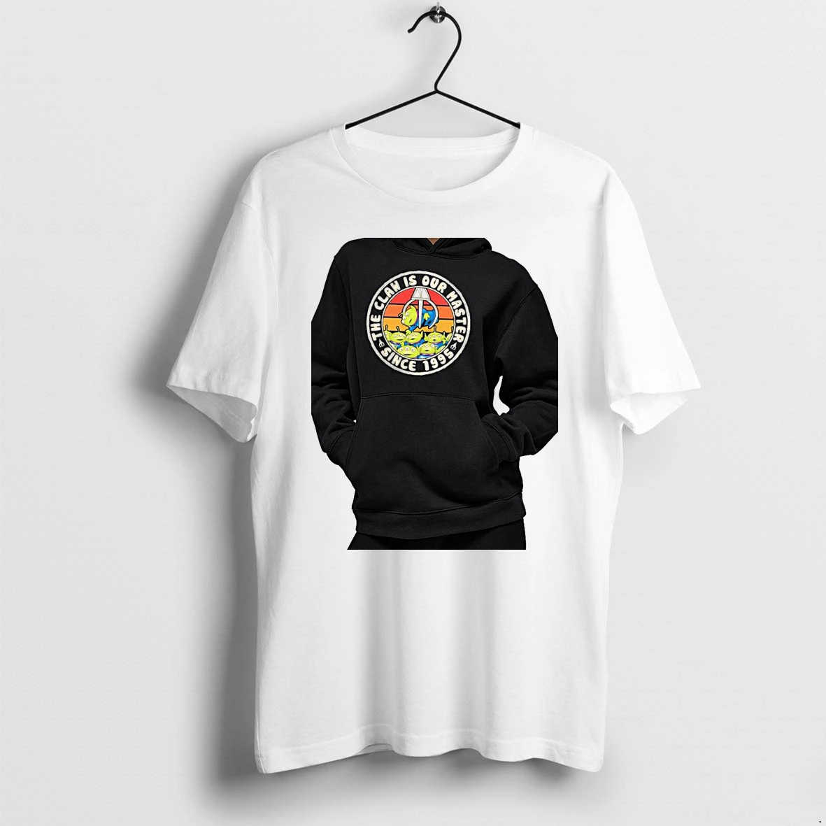 Officials Alien Claw Toy Story The Claw Is Our Master Since 1995 Premium T Shirt Sweatshirt Hoodie