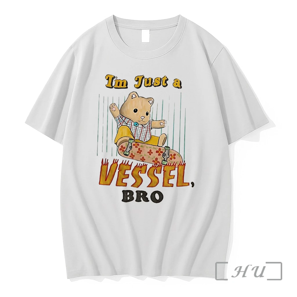 Officials Bear Im Just A Vessel Bro Tee Premium T Shirts Sweater Hoodie