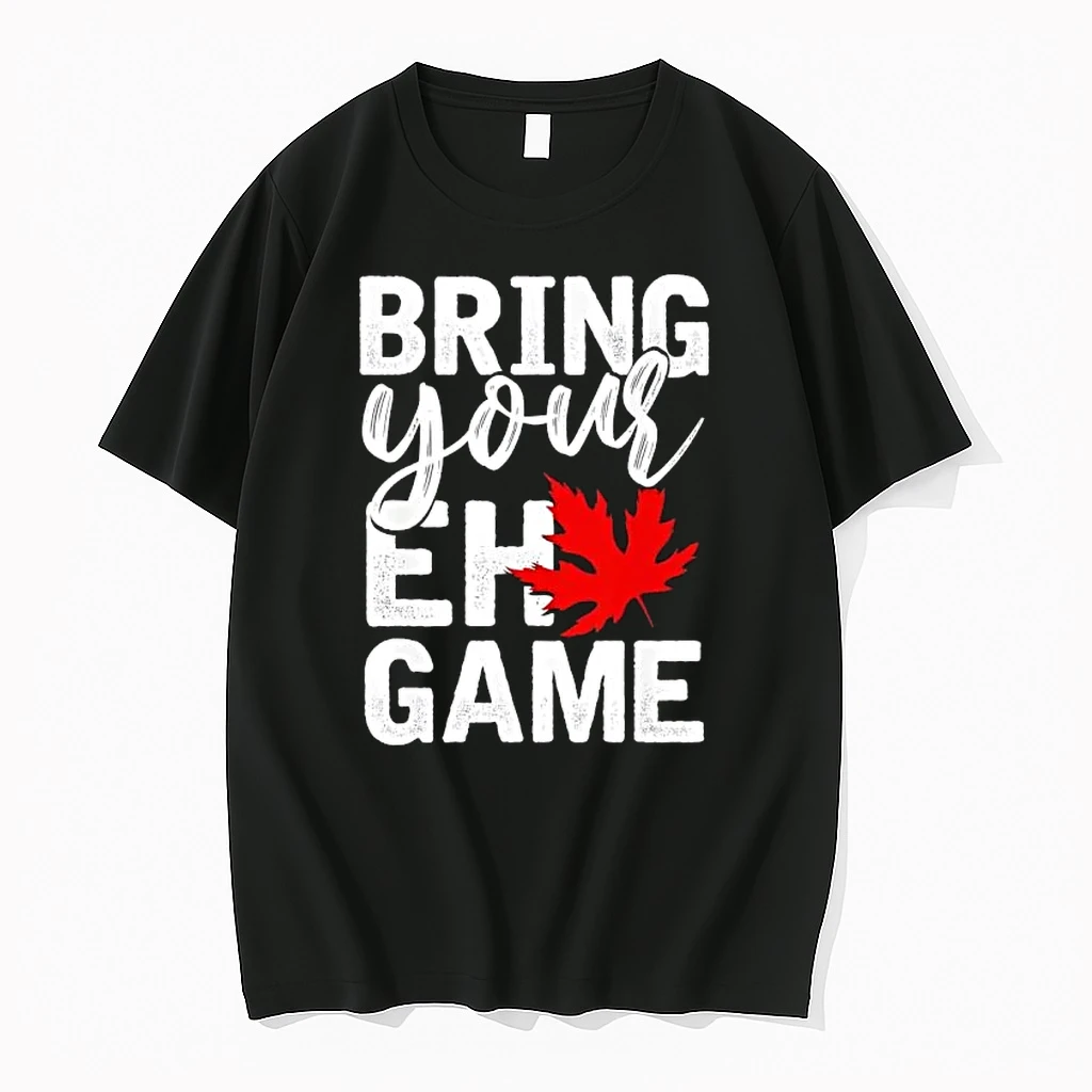 Officials Bring Your Eh Game Canada Canadian Maple Leaf Premium T Shirt Sweatshirt Hoodie