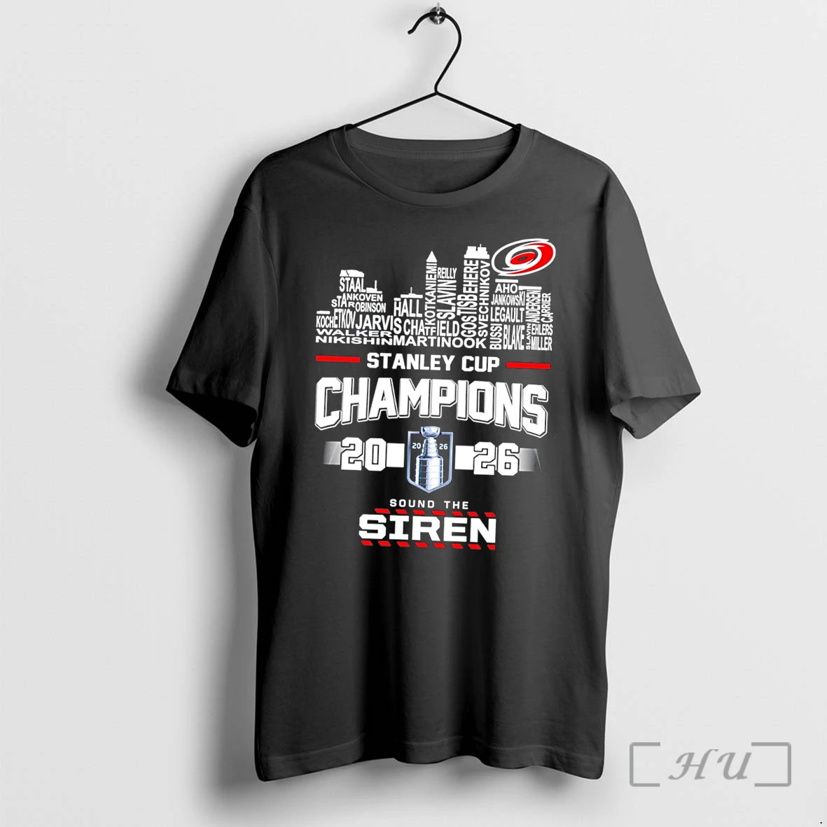 Officials Carolina Hurricanes 2026 Stanley Cup Champions Sound The Siren Name Skyline Tee Premium T Shirts Sweater Hoodie