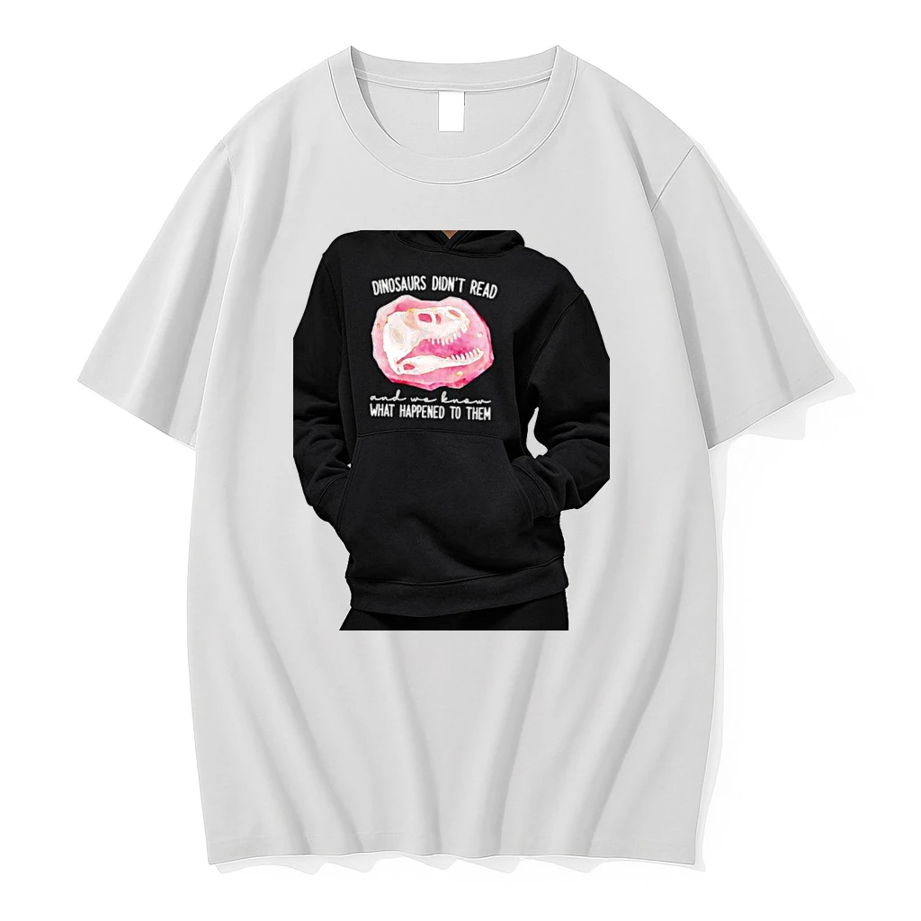 Officials Dinosaurs Didnt Read And We Know What Happened To Them T Rex Fossil Skeleton Premium T Shirt Sweatshirt Hoodie