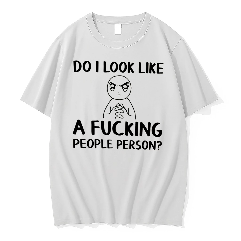Officials Do I Look Like A Fucking People Person Tee Premium T Shirt Sweatshirt Hoodie
