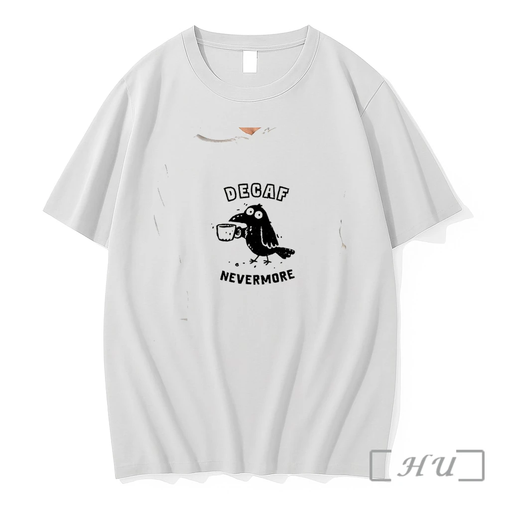 Officials Edgar Allan Poe Raven Coffee Decaf Nevermore Literary Parody Humor Premium T Shirts Sweater Hoodie