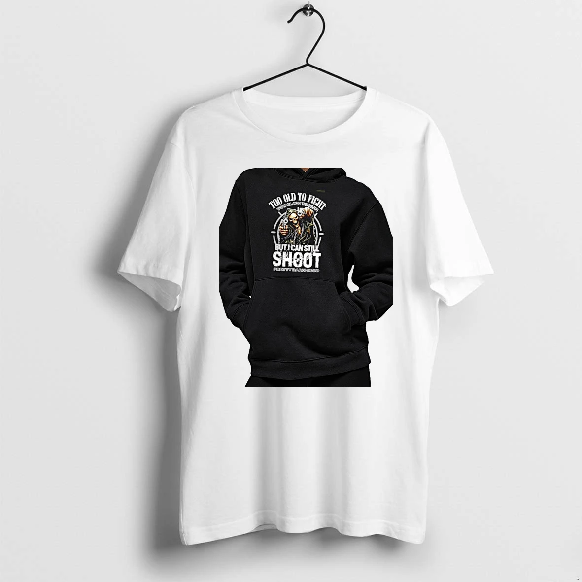 Officials Grim Reaper Too Old To Fight Too Slow To Run But I Can Still Shoot Premium T Shirt Sweatshirt Hoodie