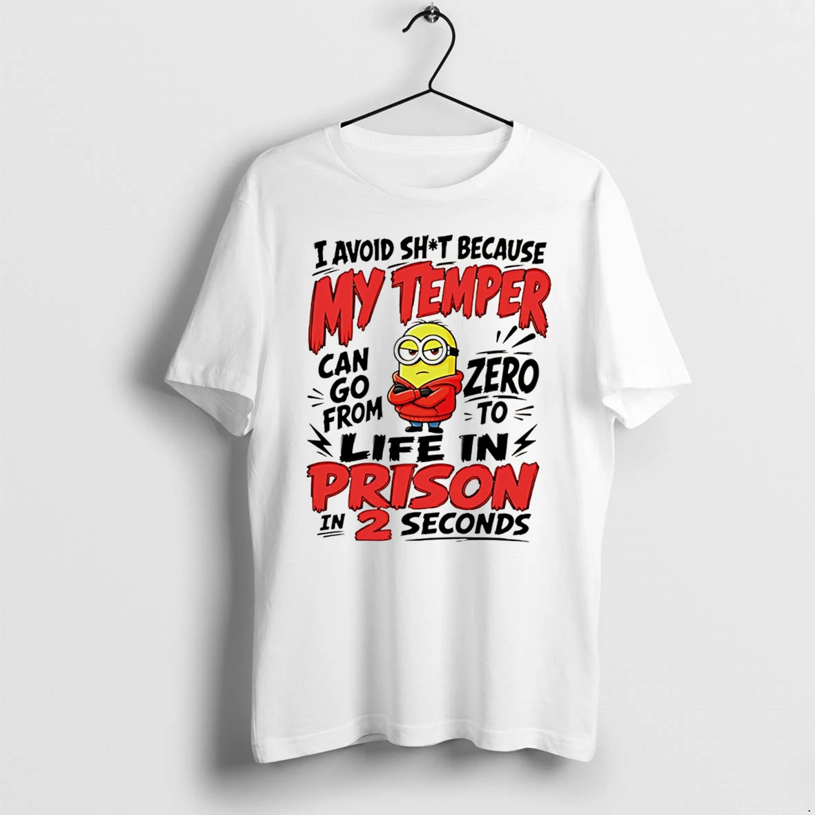 Officials I Avoid Sht Because My Temper Can Go From Zero To Life In Prison In 2 Seconds Tee Premium T Shirt Sweatshirt Hoodie